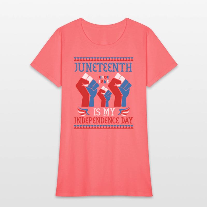 Juneteenth Is My Independence Day Since 1865 Red