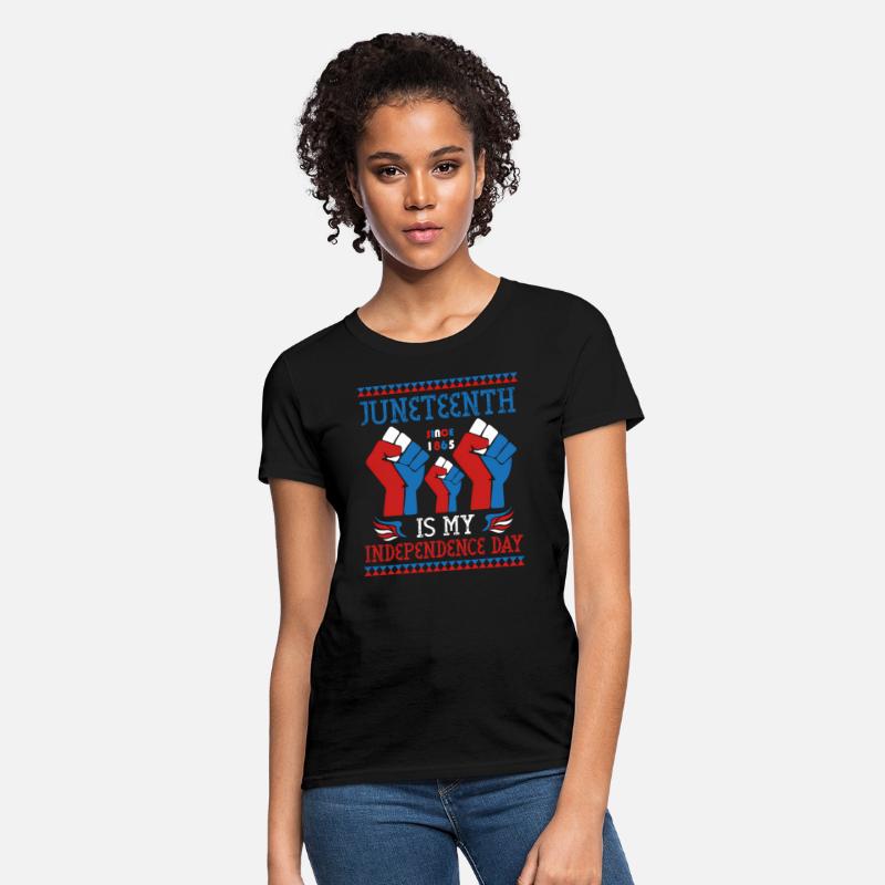 Juneteenth Is My Independence Day Since 1865 Red