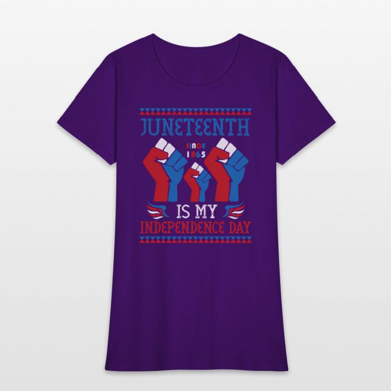 Juneteenth Is My Independence Day Since 1865 Red