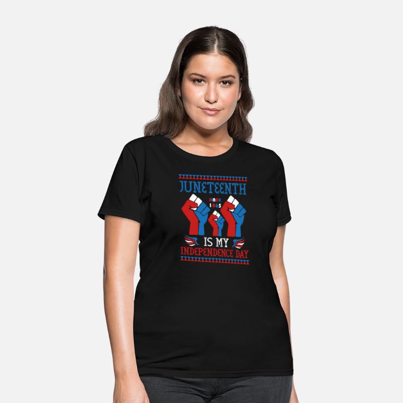 Juneteenth Is My Independence Day Since 1865 Red