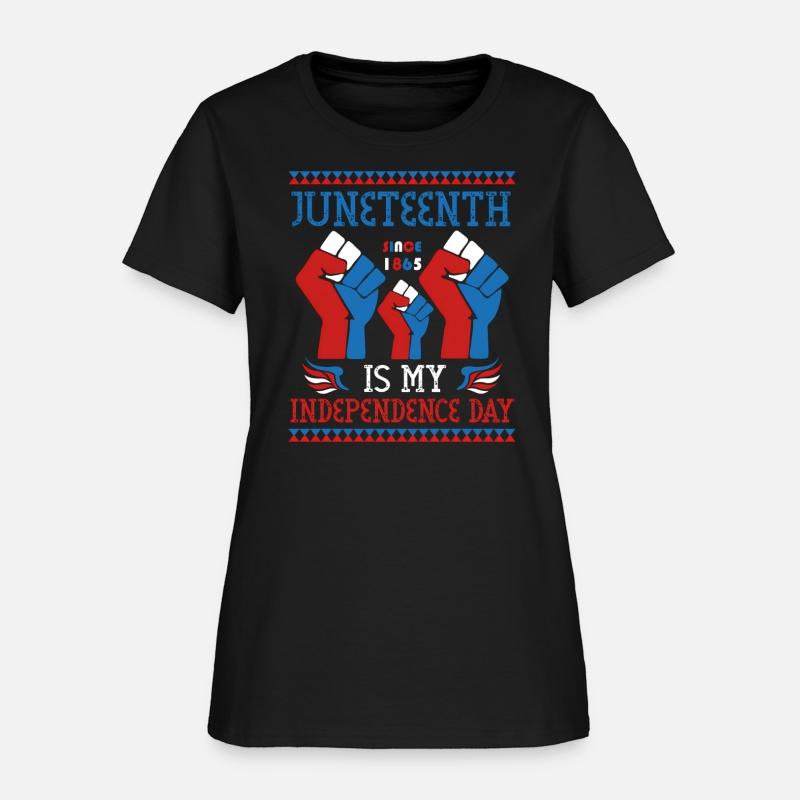 Juneteenth Is My Independence Day Since 1865 Red