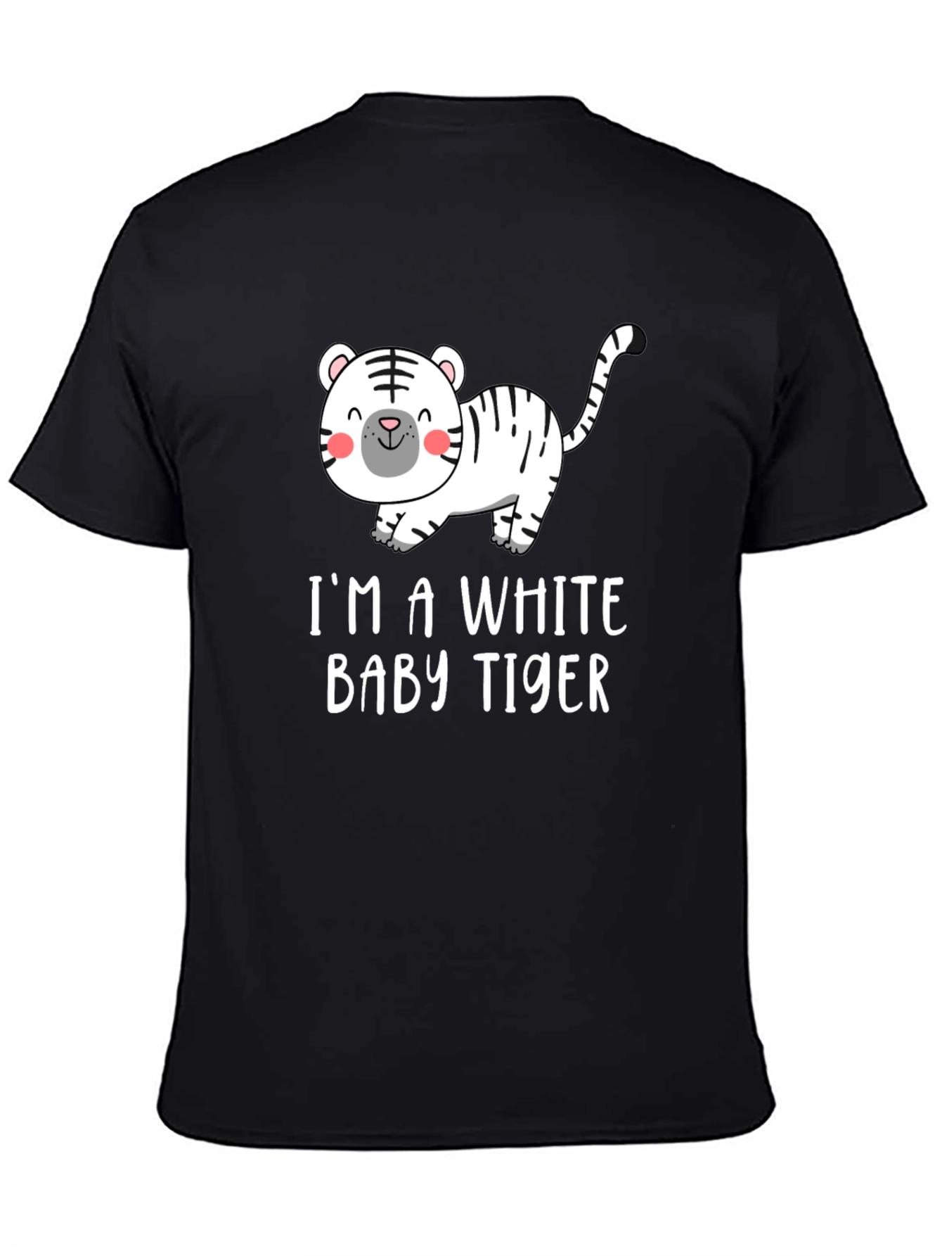 Im A White Baby Tiger T-Shirt
