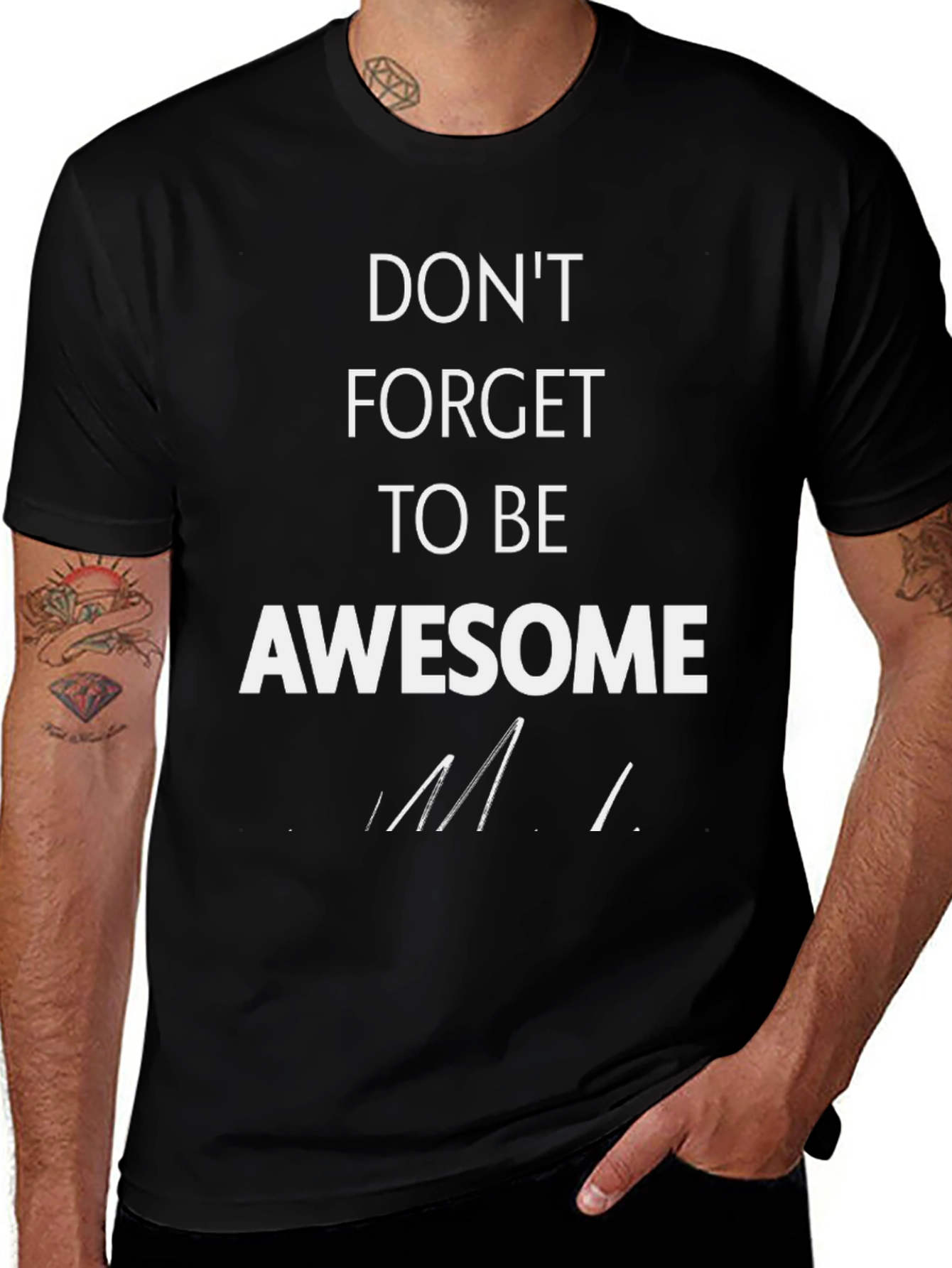 Dont Forget To Be Awesome Graphic Tee