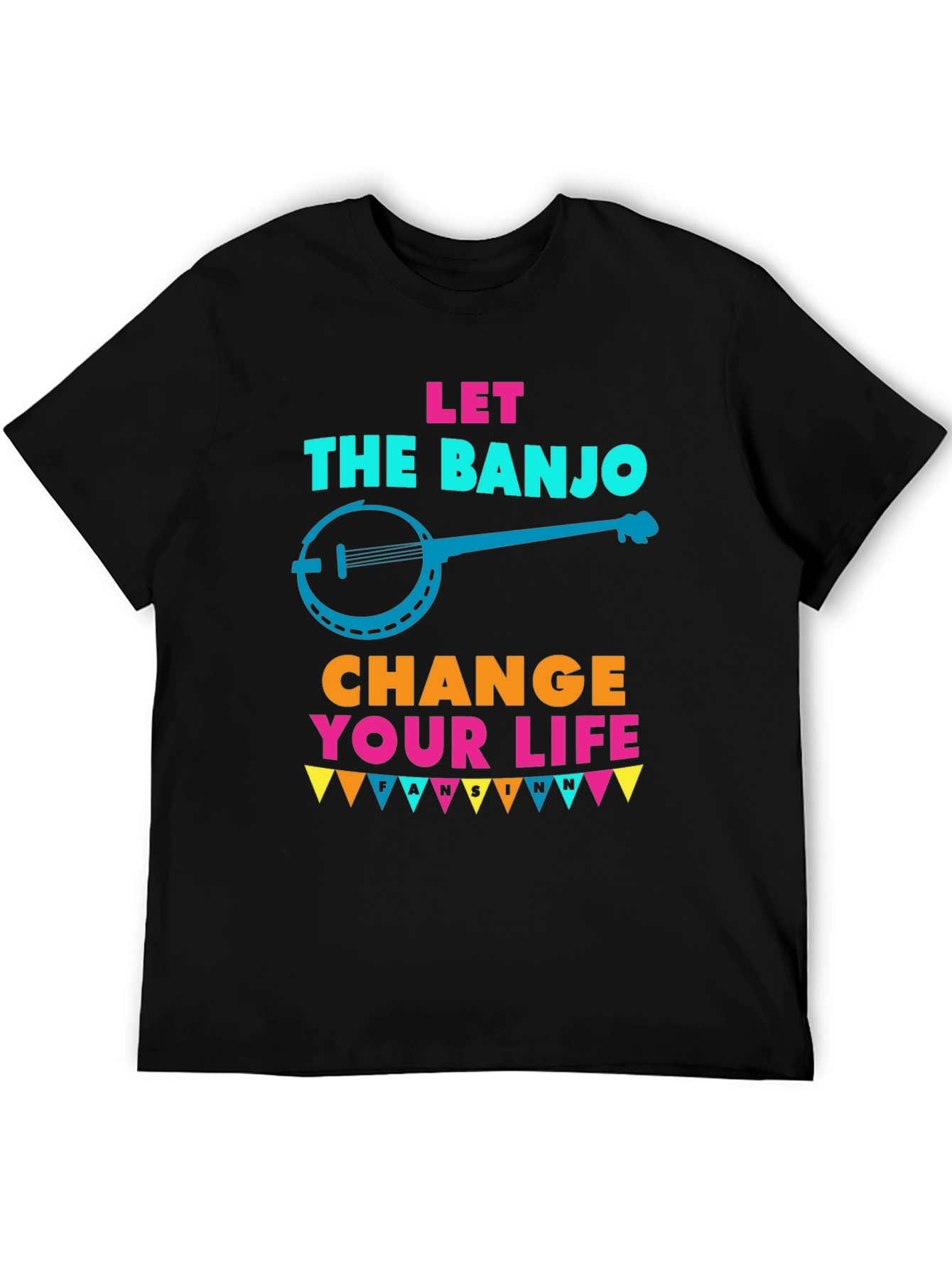 Let the Banjo Change Your Life T-Shirt