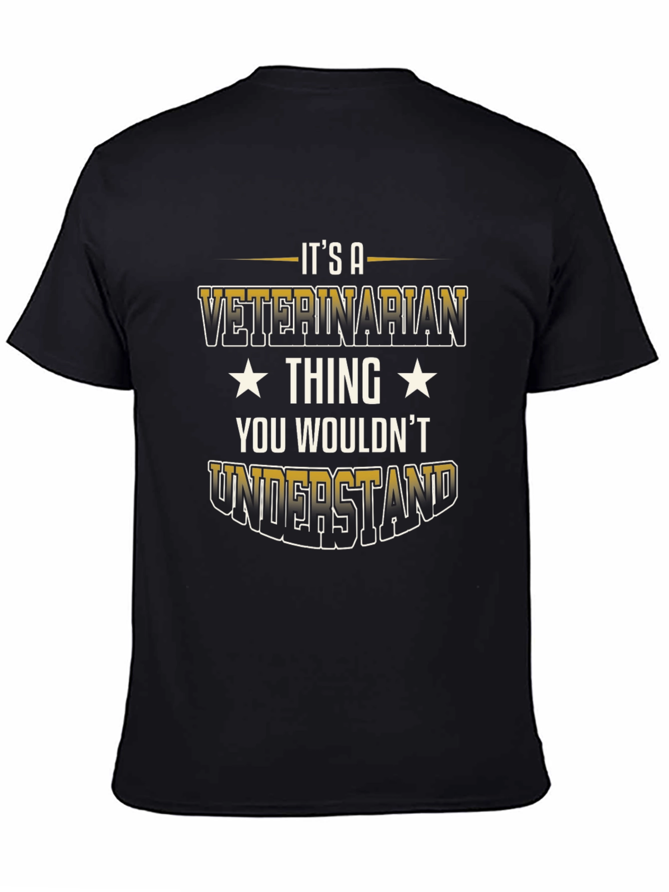 Veterinarian Thing T-Shirt - You Wouldnt Understand