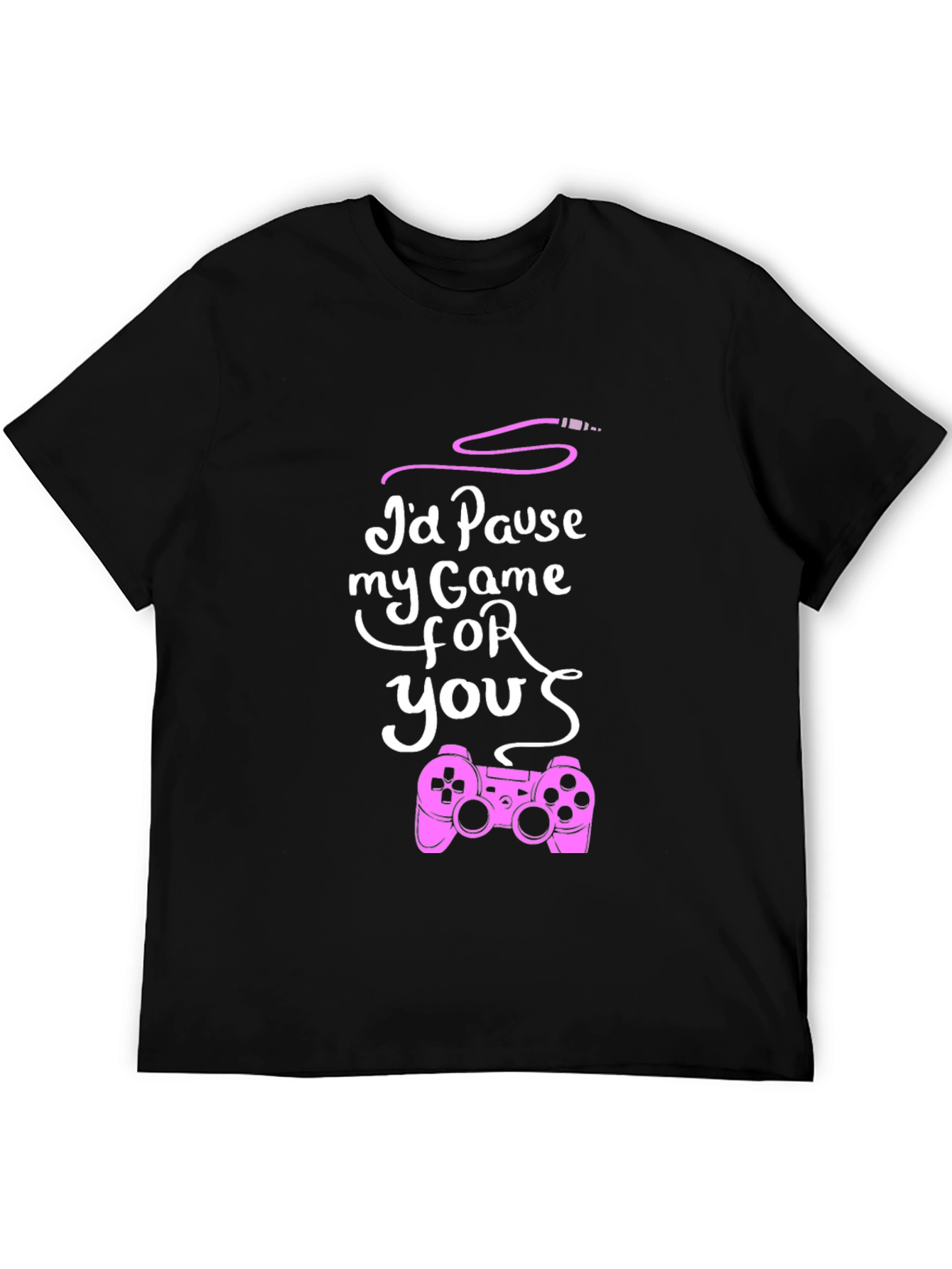 Id Pause My Game For You Black T-Shirt