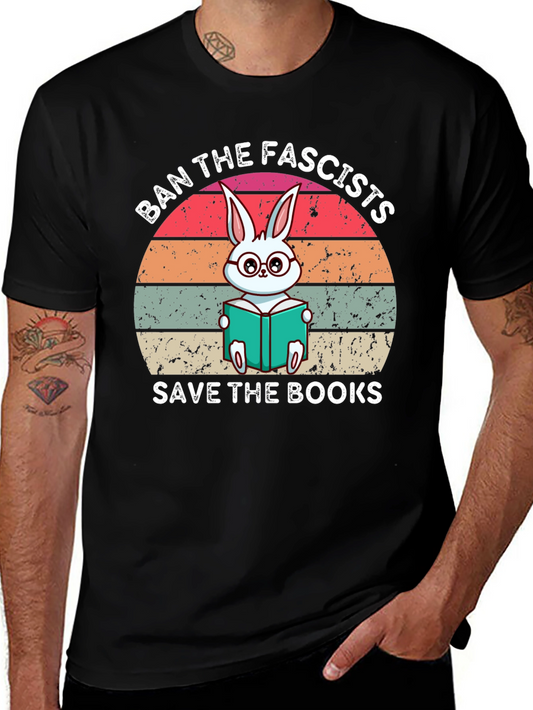 Ban Fascists Save Books T-Shirt