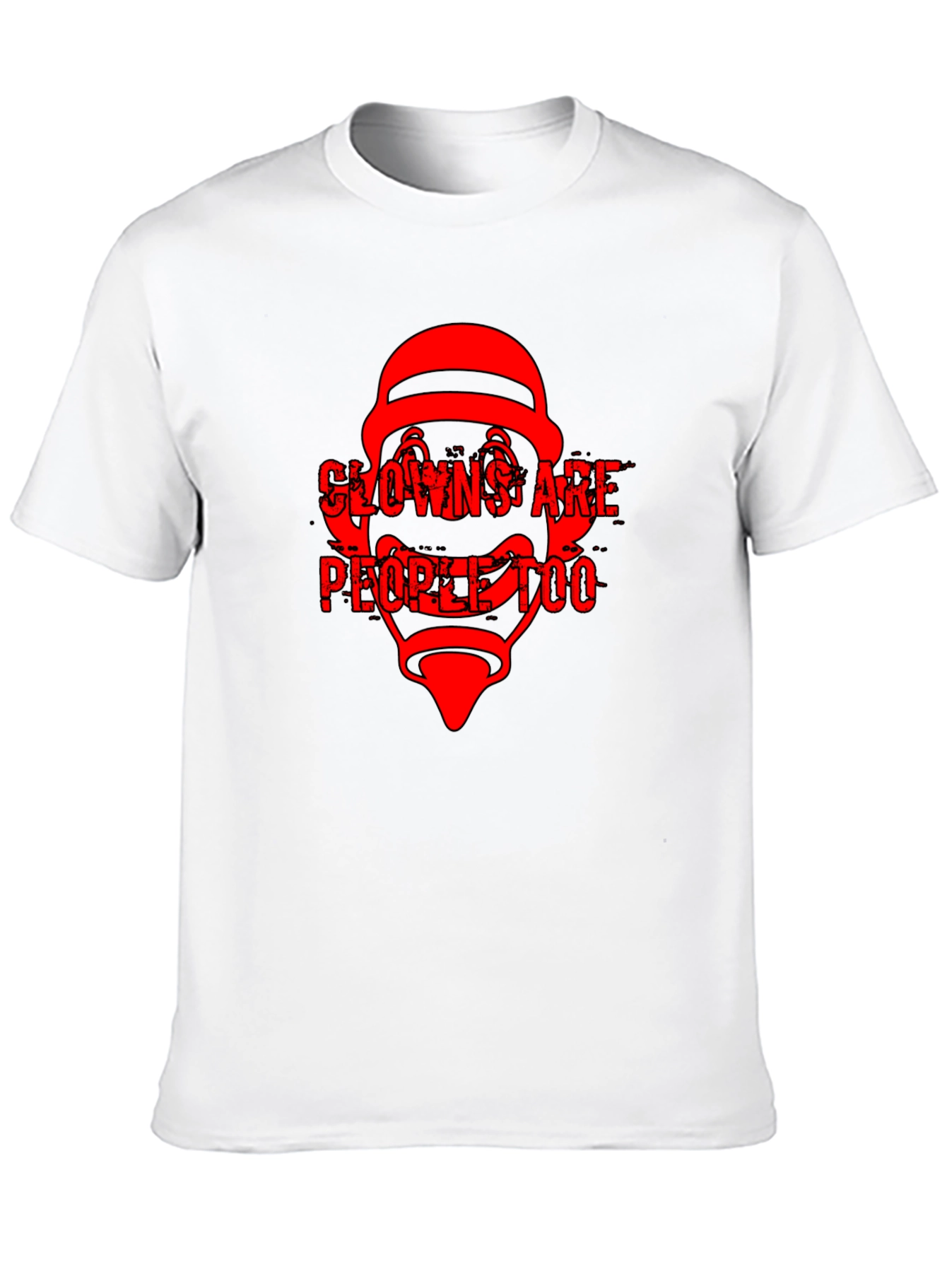 Clowns Are People Too Black T-Shirt
