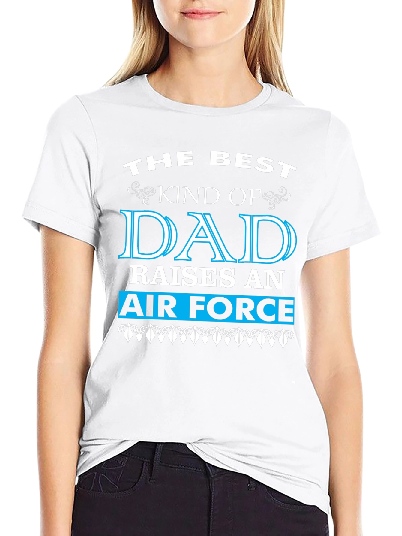 Best Dad Raises An Air Force T-Shirt