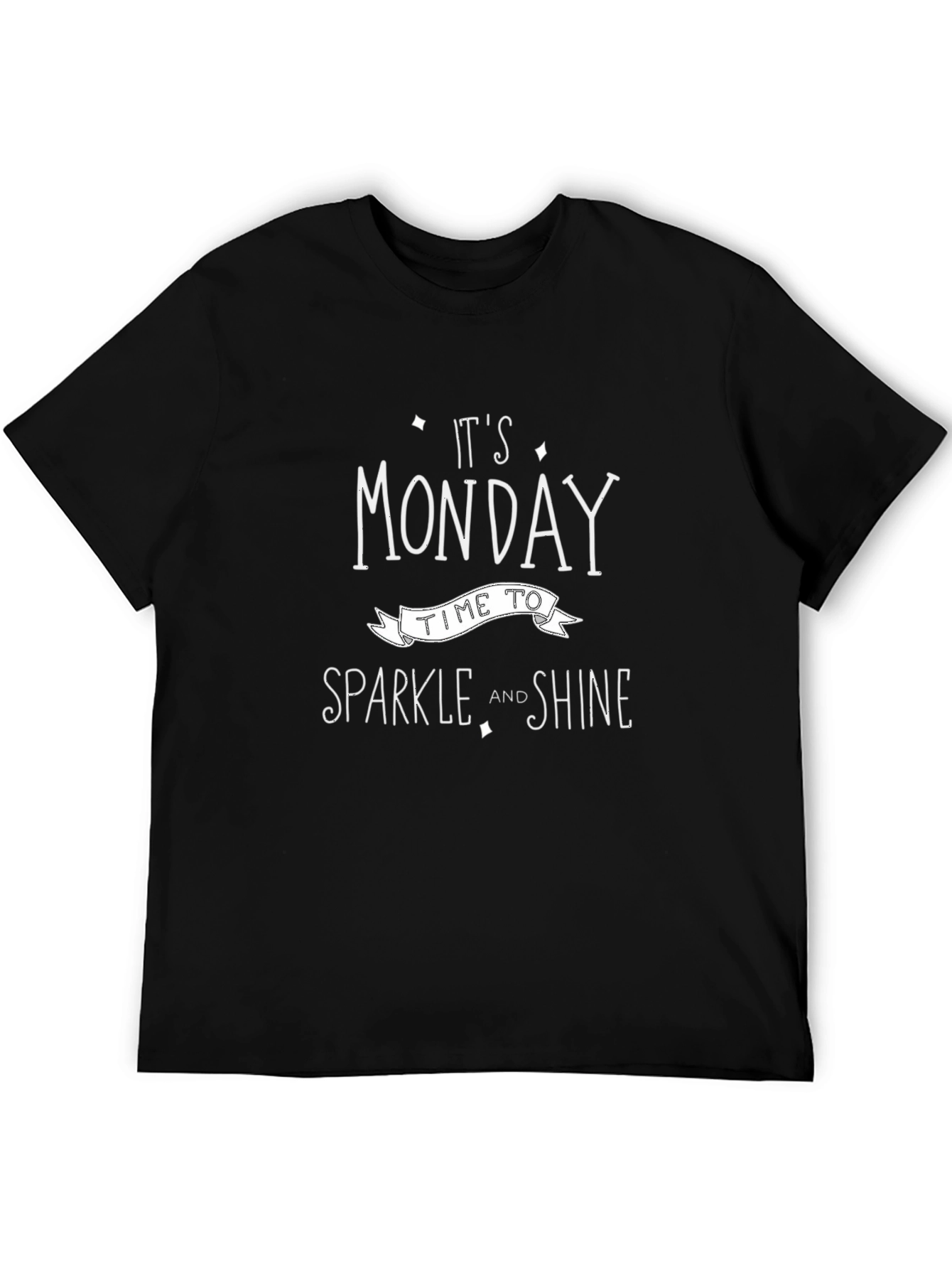 Its Monday Sparkle and Shine Graphic Tee