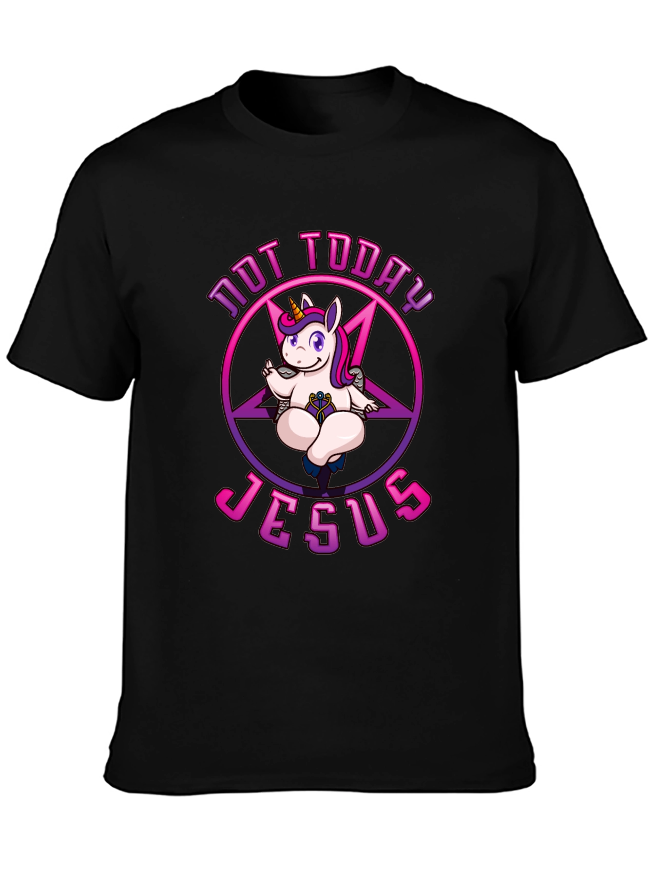 Not Today Jesus Unicorn T-Shirt