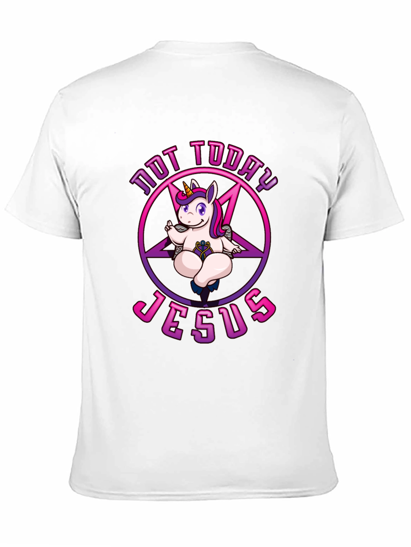 Not Today Jesus Unicorn T-Shirt
