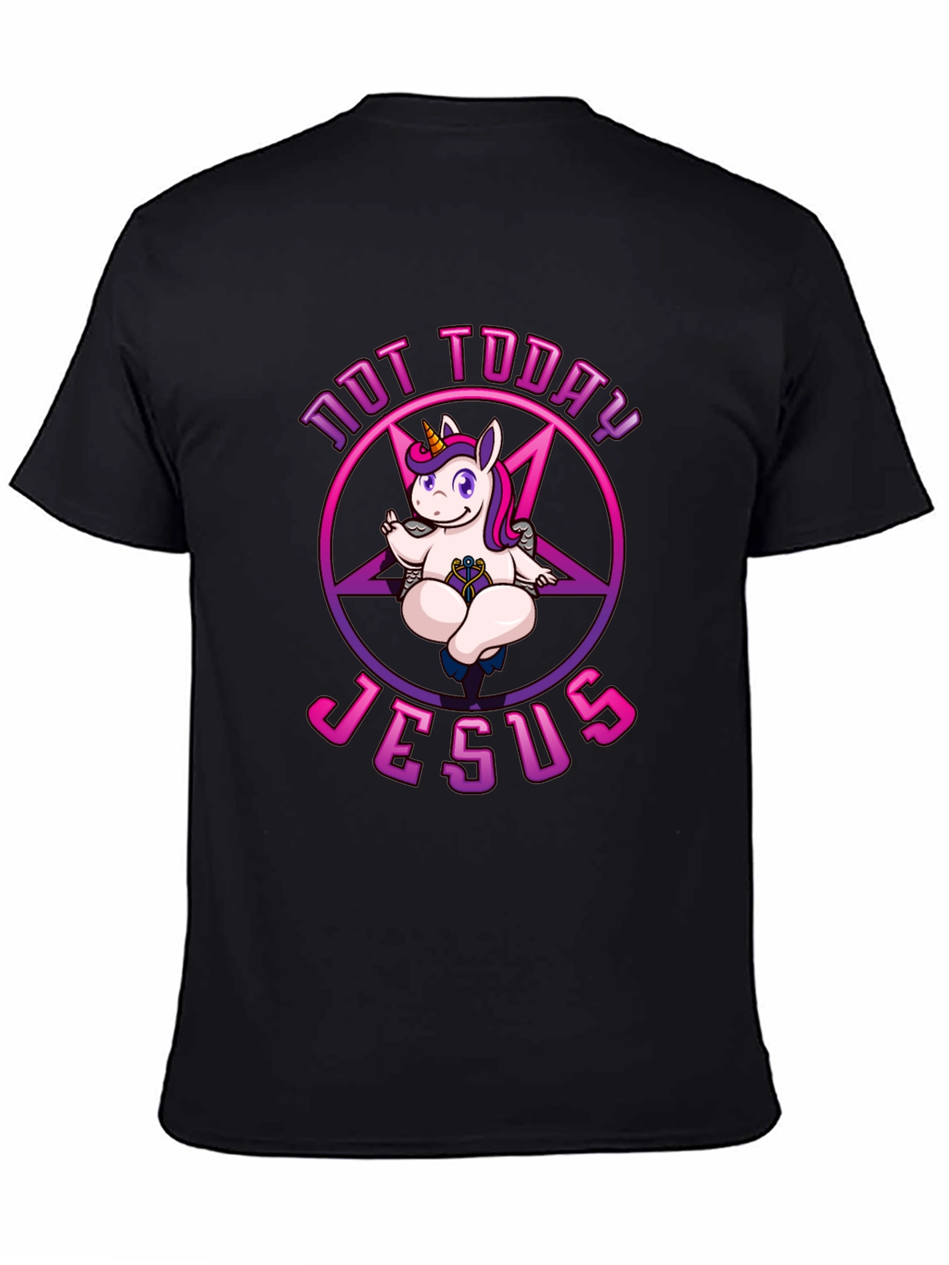 Not Today Jesus Unicorn T-Shirt