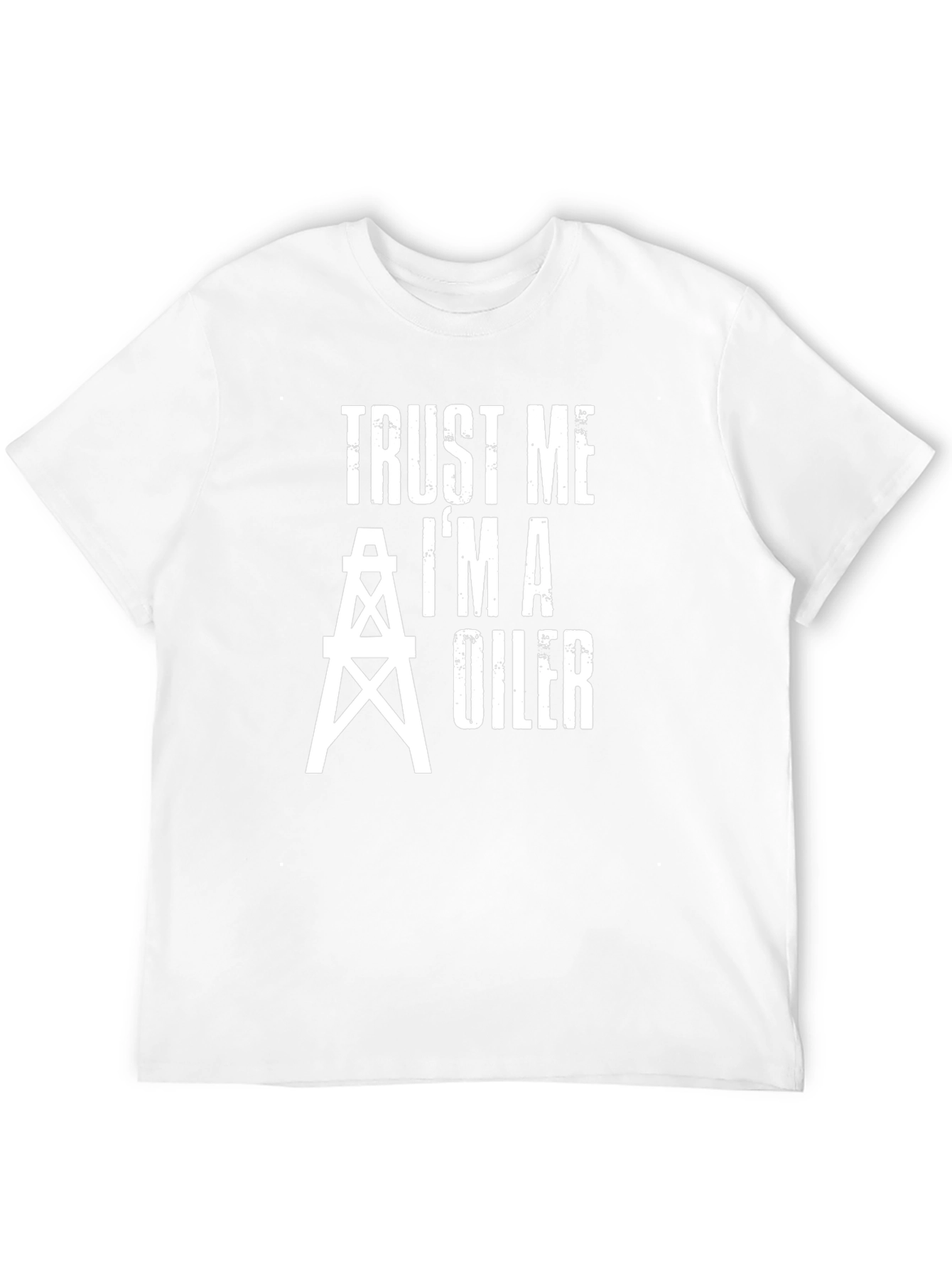 Trust Me Im an Oiler Black T-Shirt