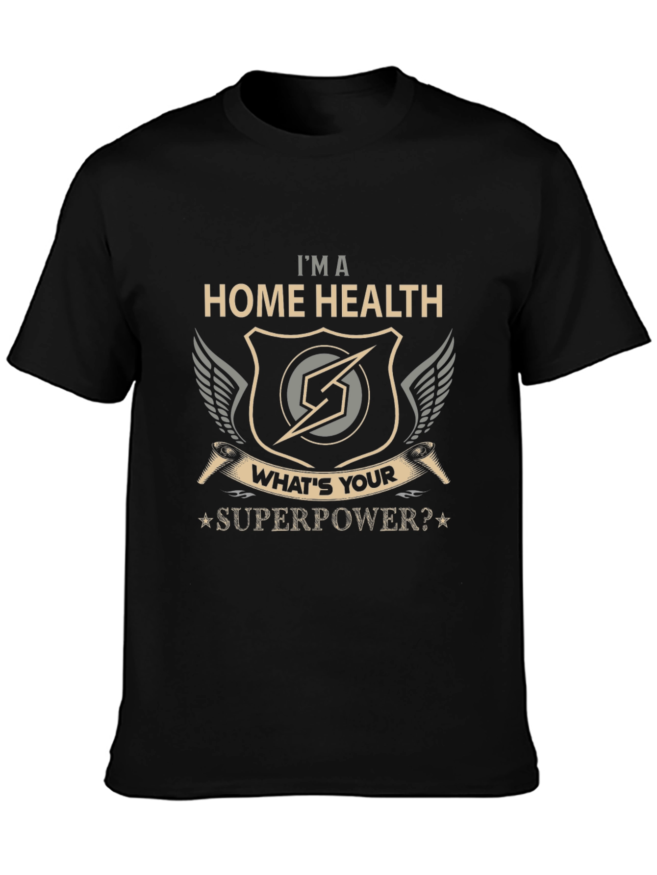 Home Health Superpower T-Shirt