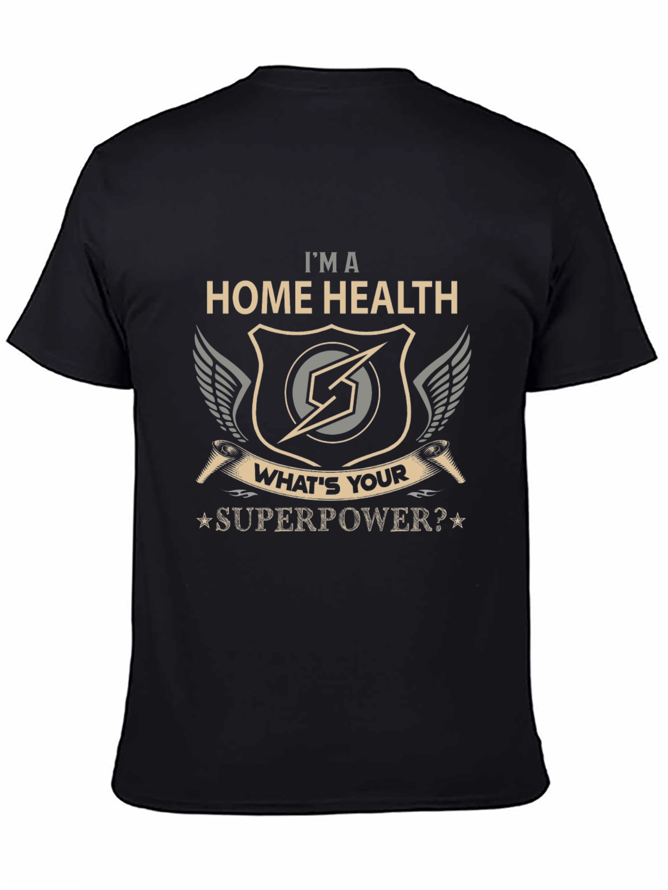 Home Health Superpower T-Shirt