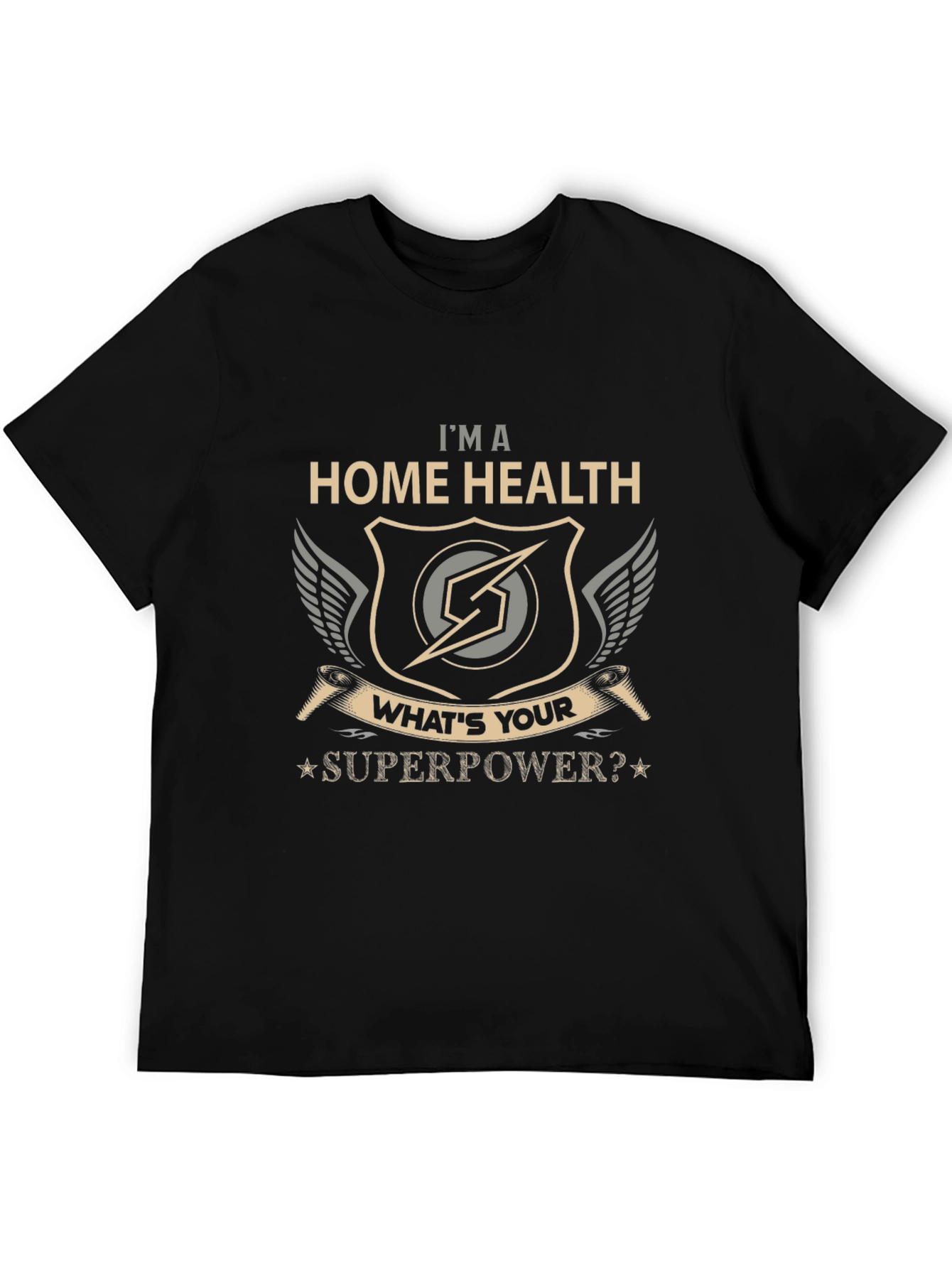 Home Health Superpower T-Shirt