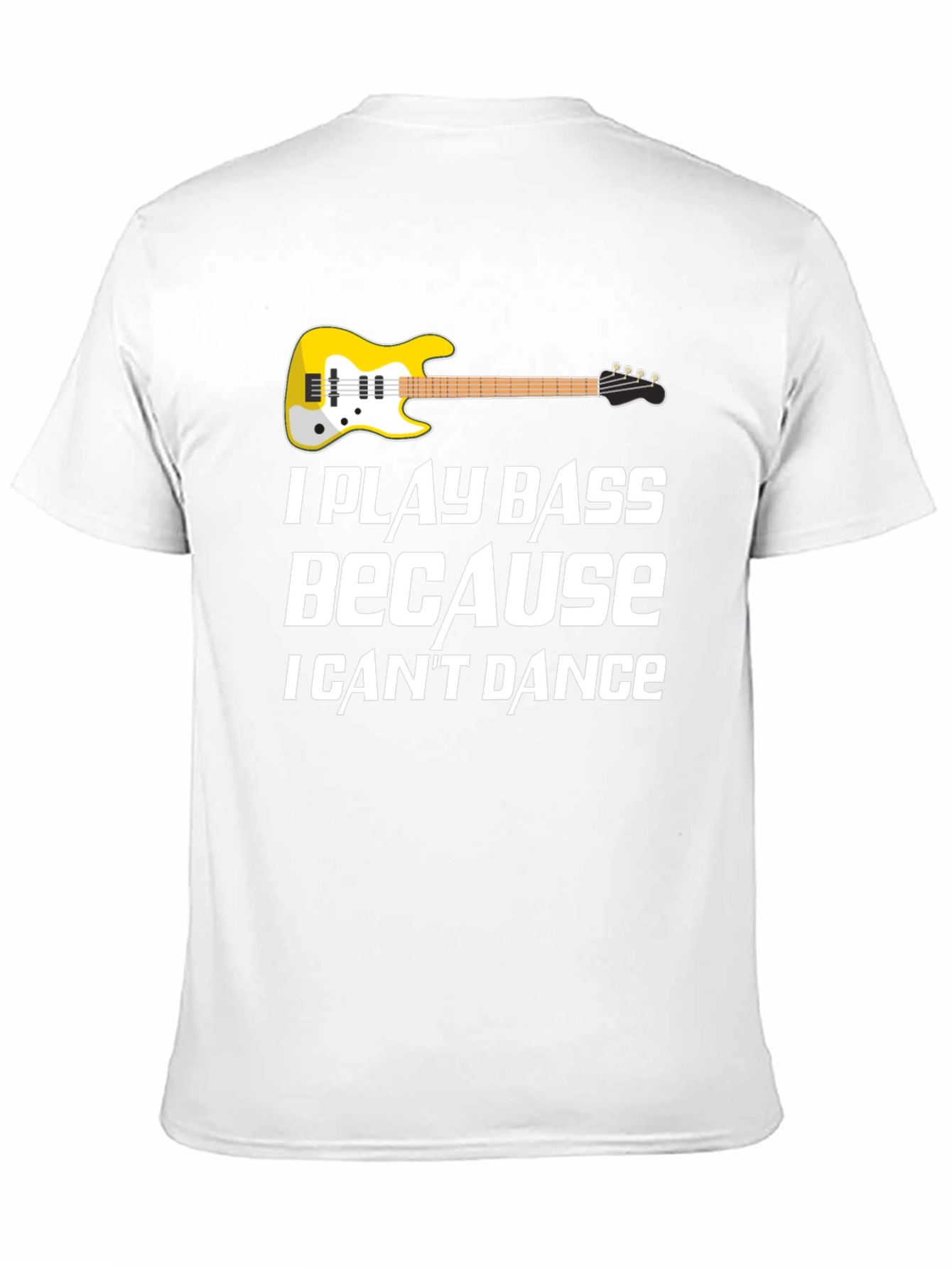 I Play Bass T-Shirt - Musician Novelty Tee