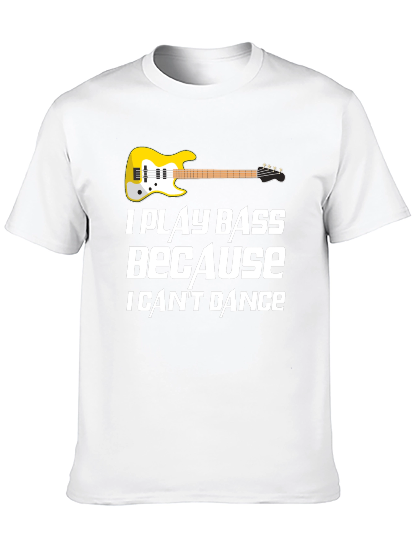 I Play Bass T-Shirt - Musician Novelty Tee
