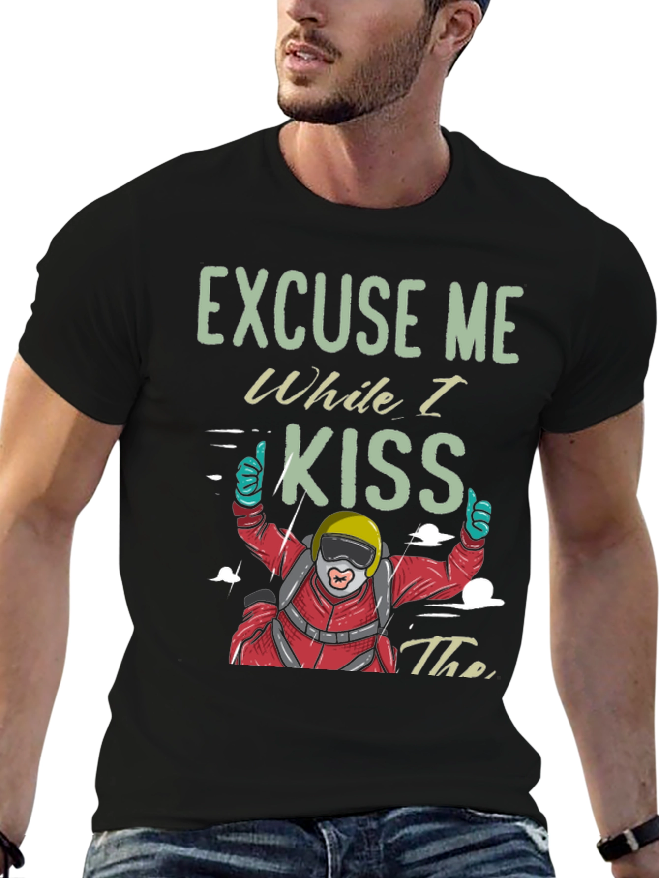 Skydiving T-Shirt - Excuse Me While I Kiss