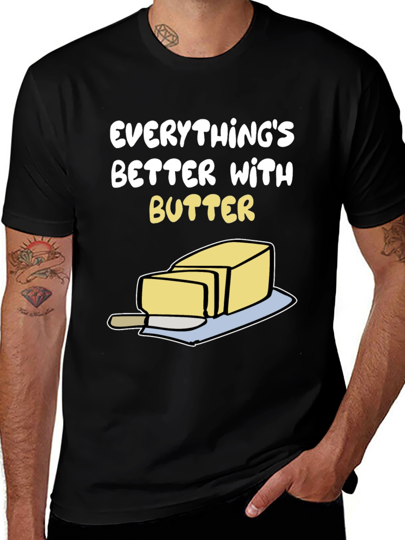 Everythings Better with Butter Graphic T-Shirt