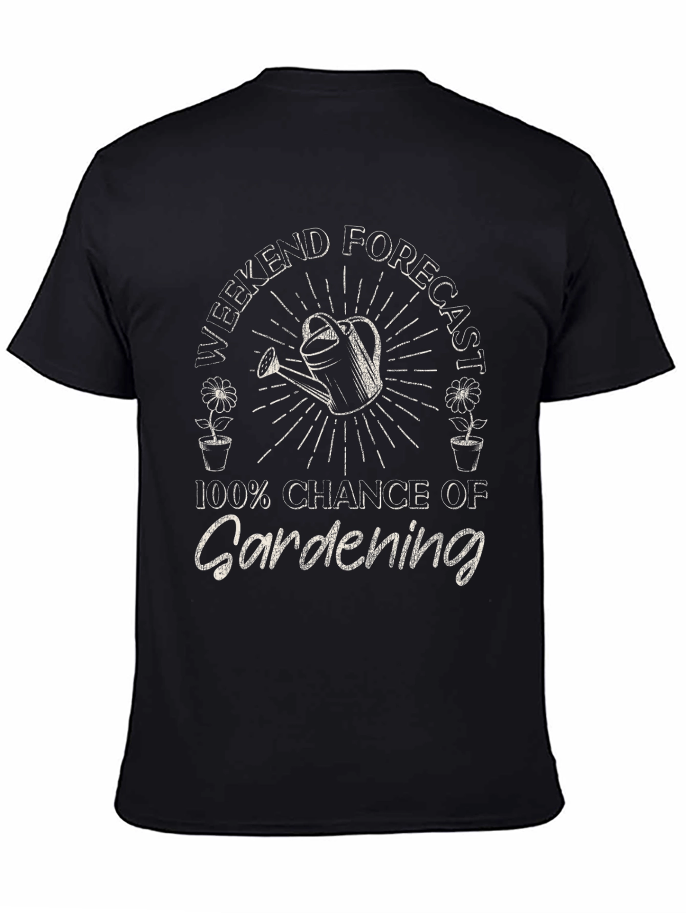 Gardening Forecast T-Shirt - Weekend Gardener Tee