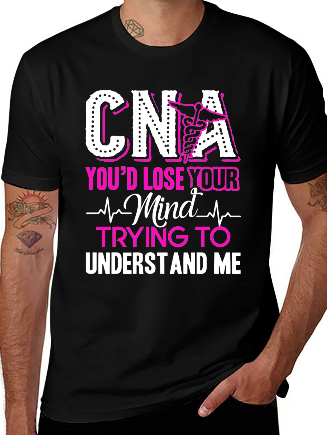 CNA Youd Lose Your Mind T-Shirt