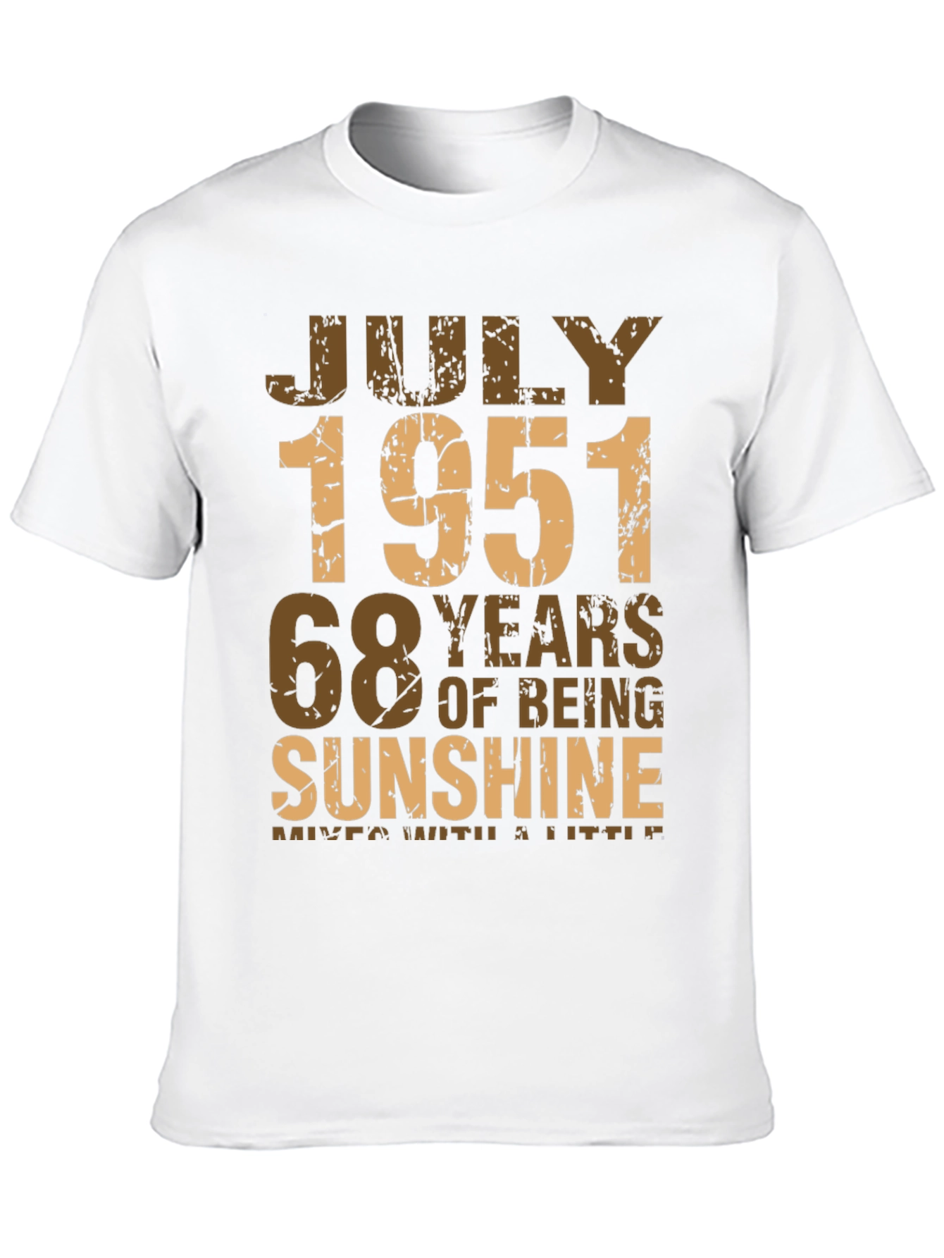 July 1951 - 68 Years of Sunshine T-Shirt