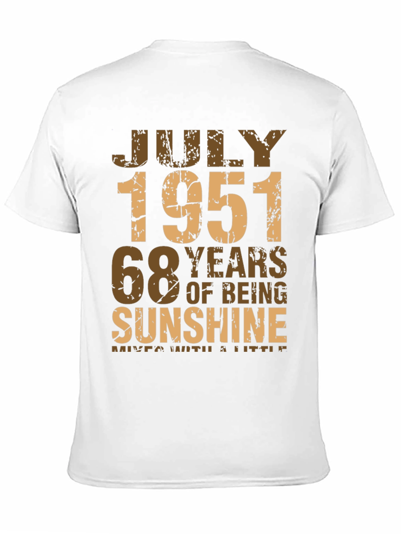 July 1951 - 68 Years of Sunshine T-Shirt