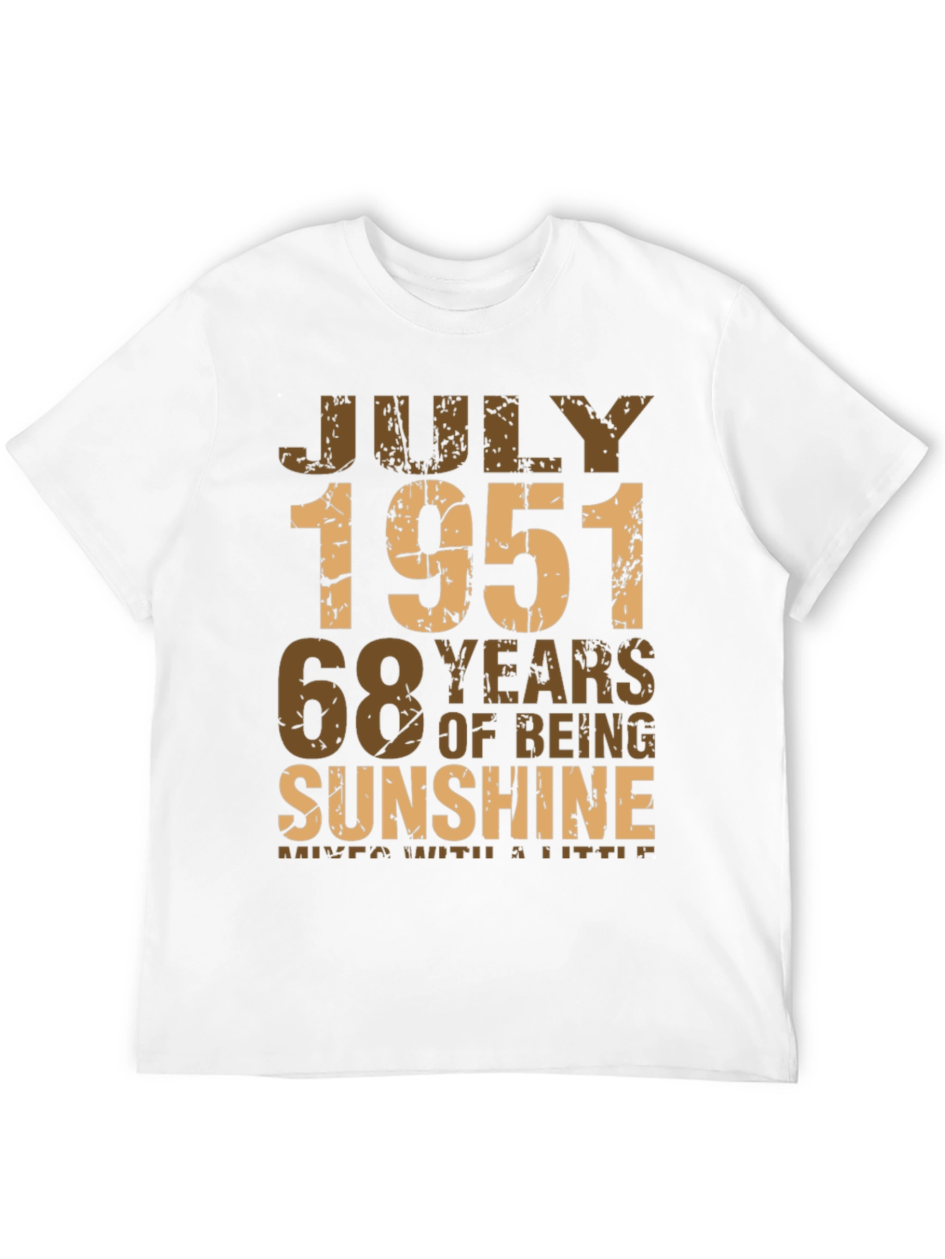 July 1951 - 68 Years of Sunshine T-Shirt