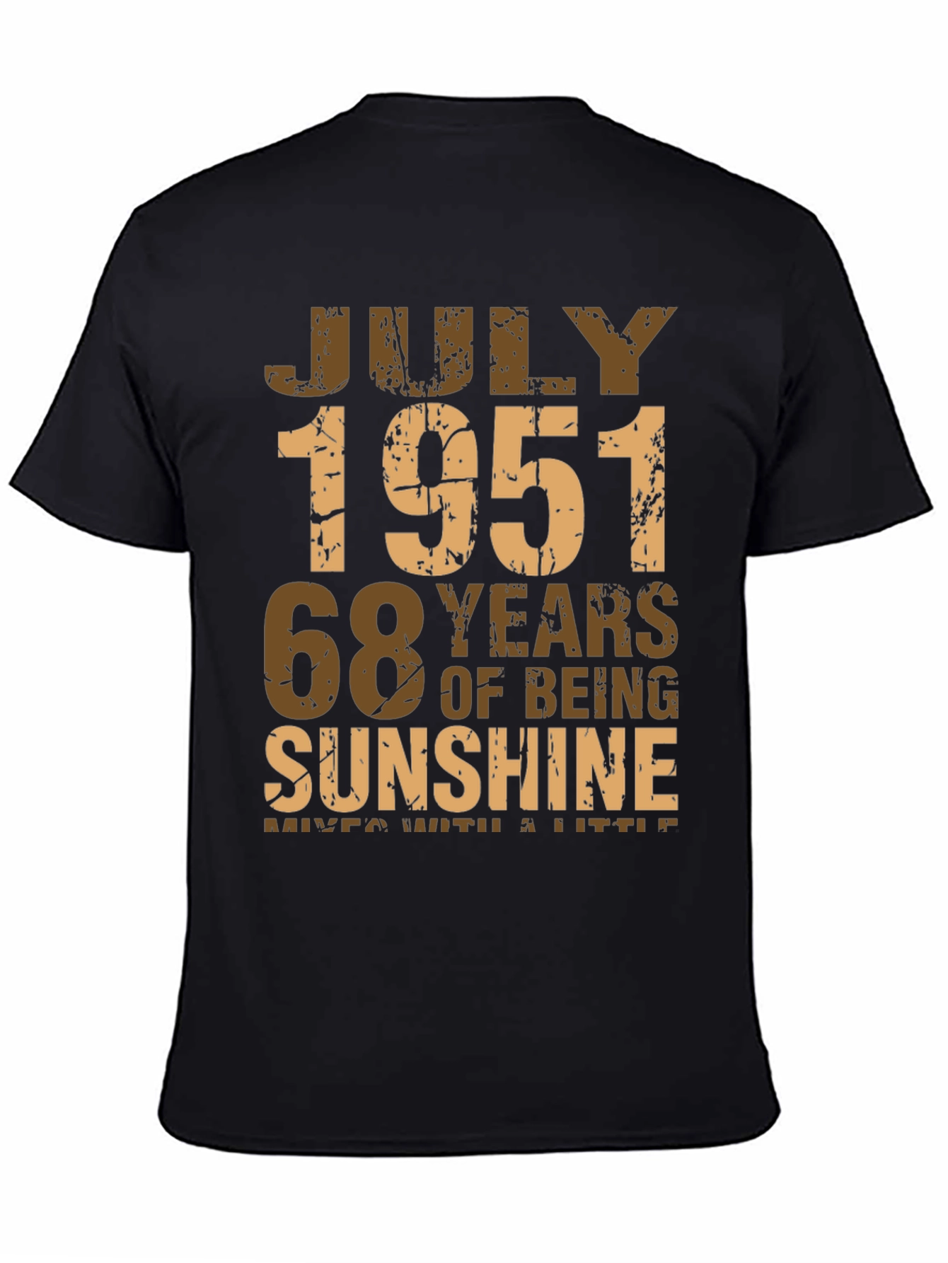 July 1951 - 68 Years of Sunshine T-Shirt