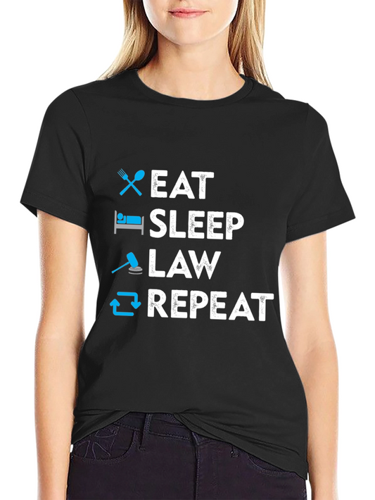 Eat Sleep Law Repeat T-Shirt