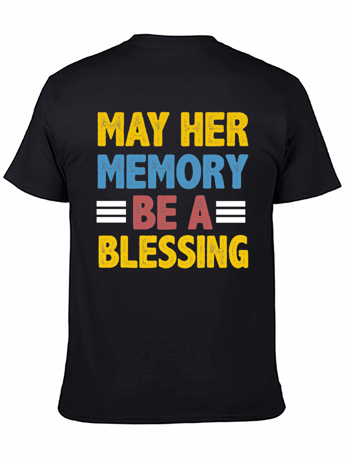 May Her Memory Be A Blessing Graphic T-Shirt
