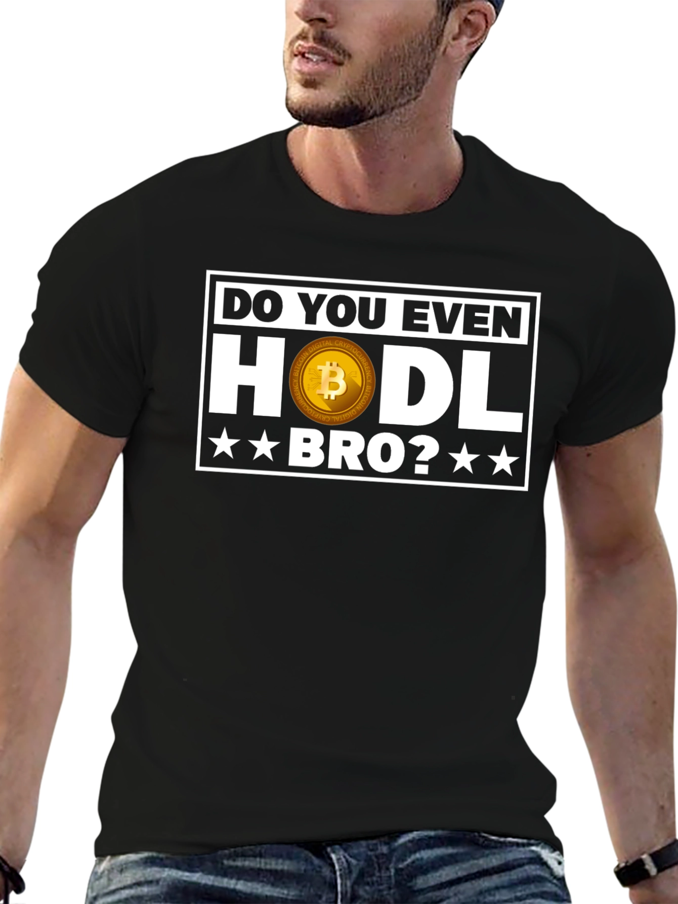 Do You Even HODL Bro? Bitcoin T-Shirt