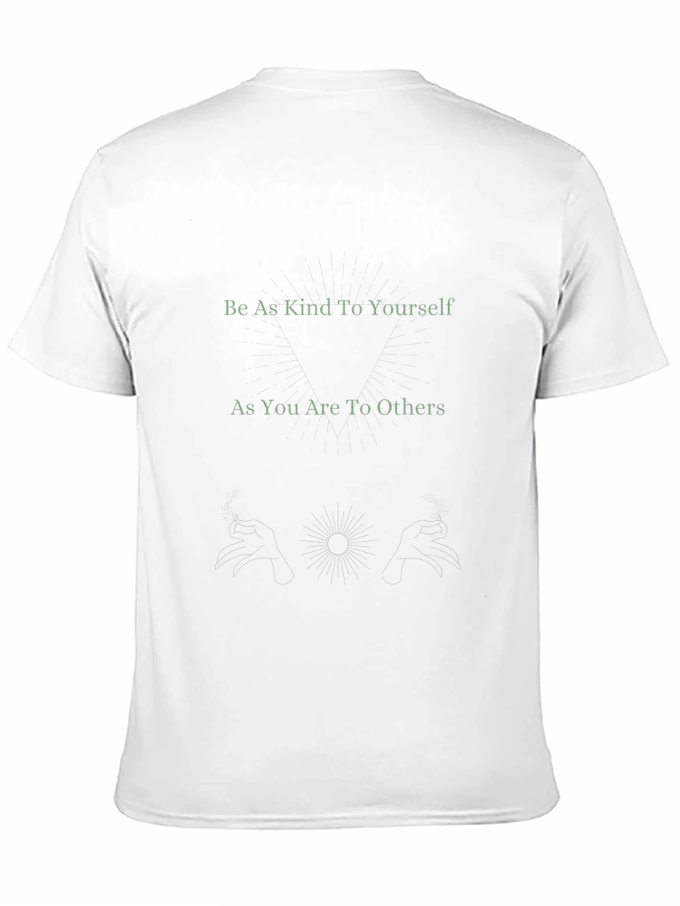 Kindness T-Shirt: Be Kind To Yourself