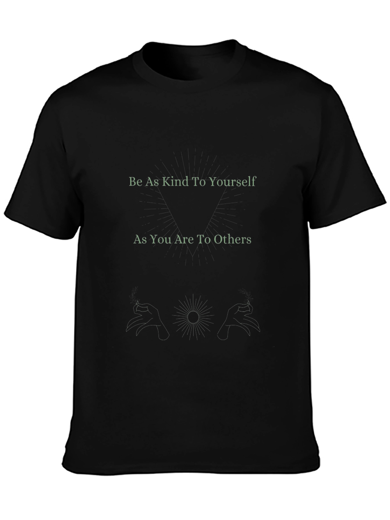 Kindness T-Shirt: Be Kind To Yourself