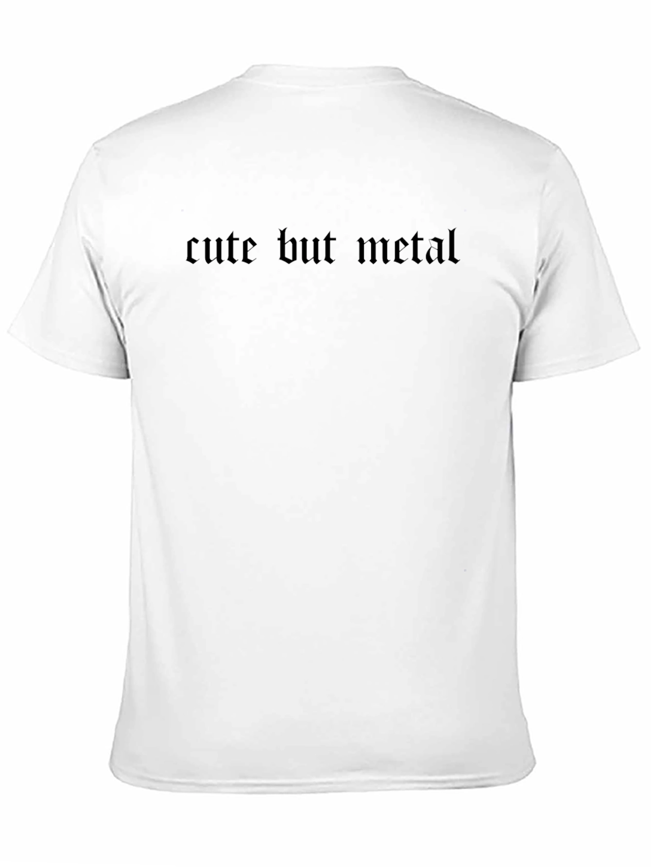 Cute But Metal Black Crew Neck T-Shirt