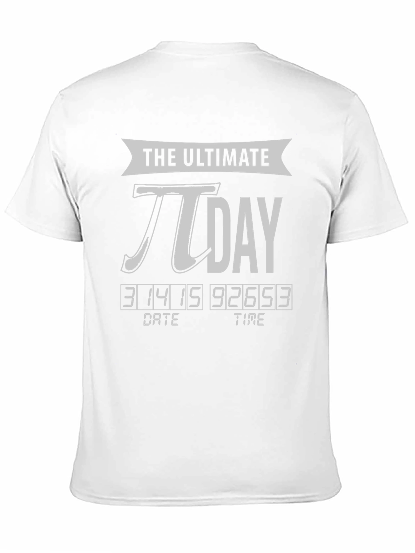 The Ultimate Pi Day T-Shirt