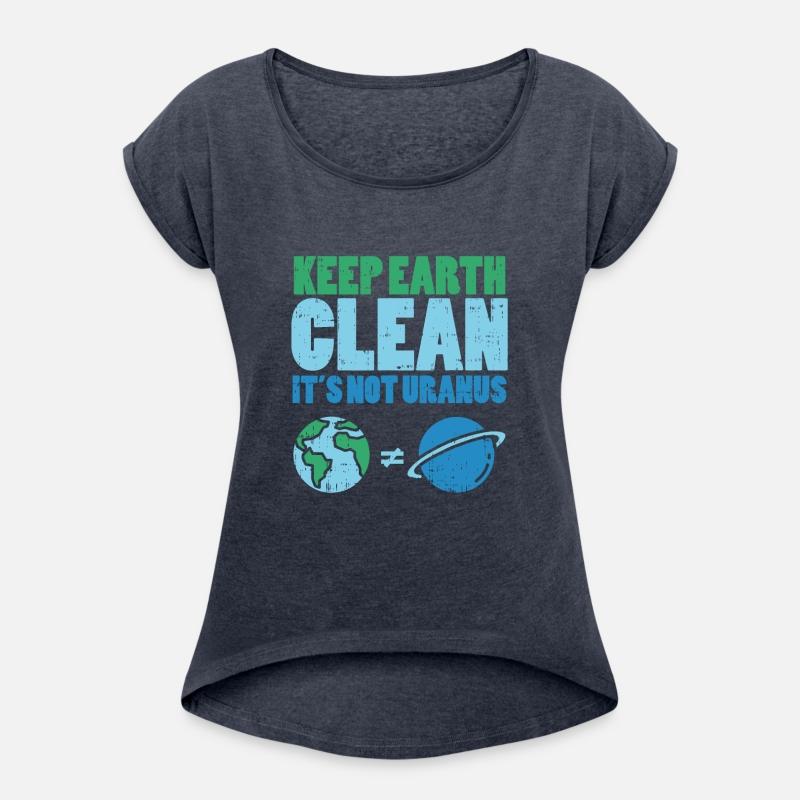 Keep The Earth Clean Its Not Uranusrecycledrecycli