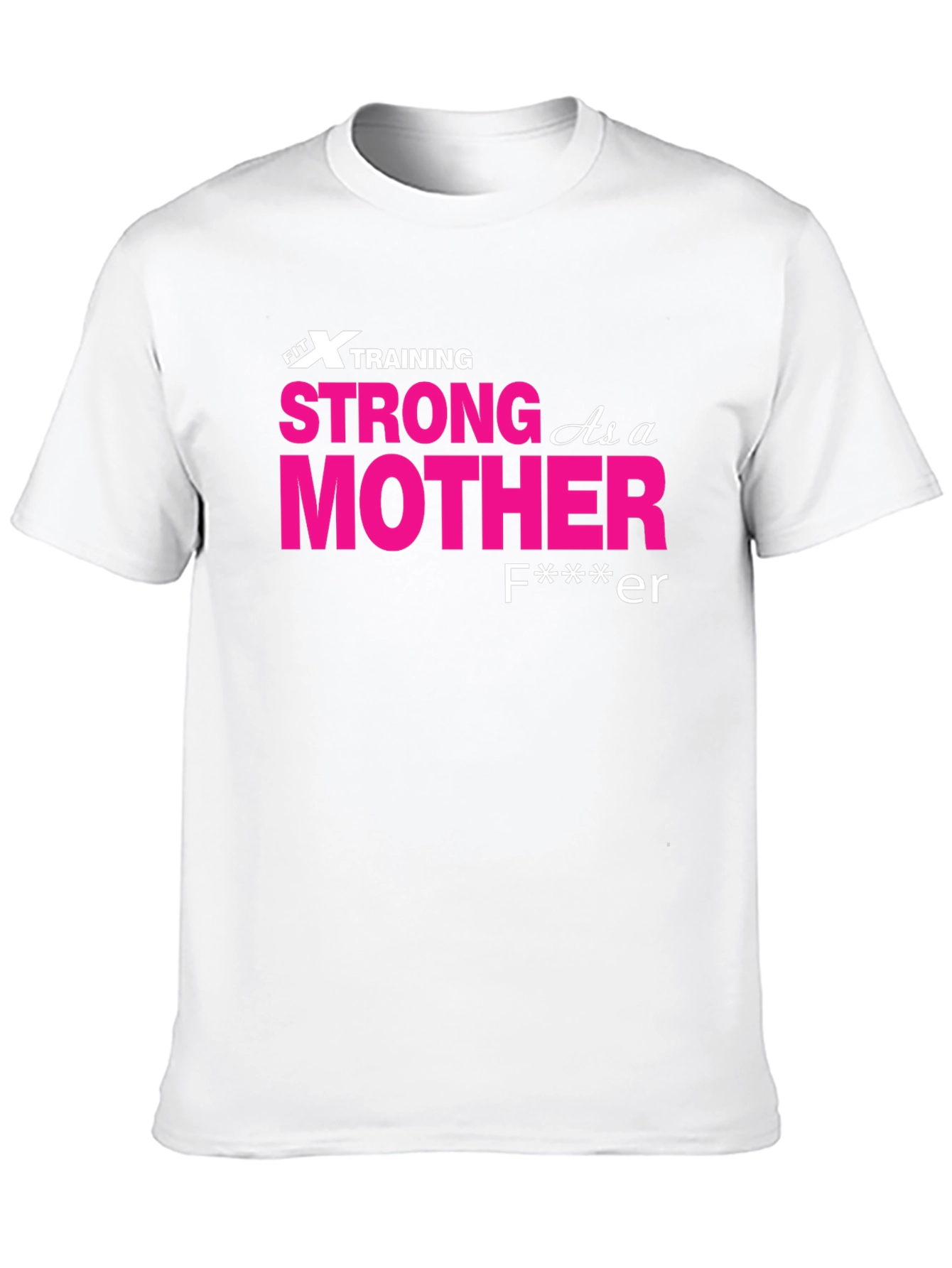 Strong As A Mother T-Shirt - Black Crew Neck