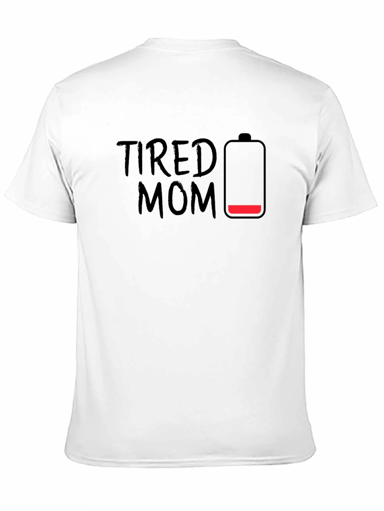 Tired Mom Low Battery Black T-Shirt