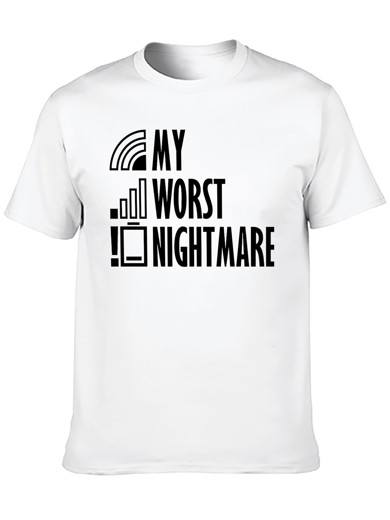 My Worst Nightmare - Funny Tech Black T-Shirt
