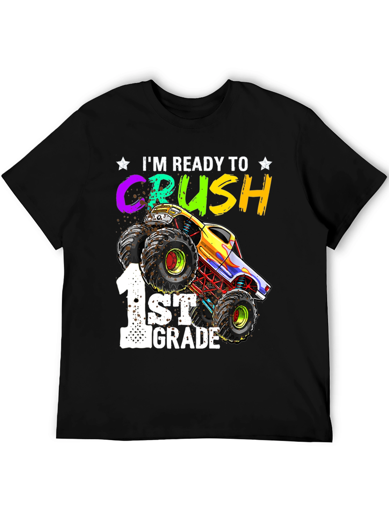 Ready to Crush 1st Grade Monster Truck T-Shirt