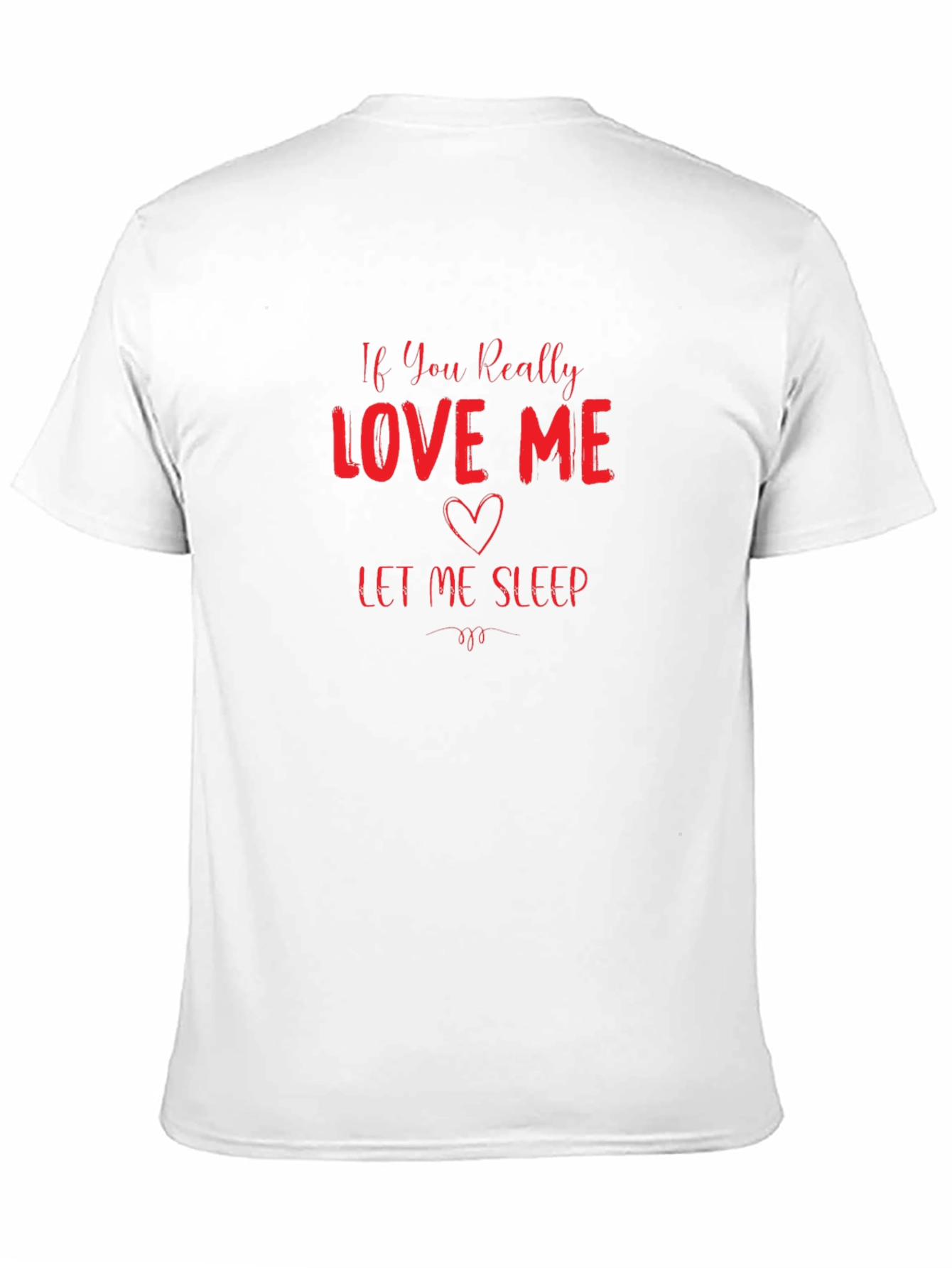 Funny Love Me Let Me Sleep Black T-Shirt
