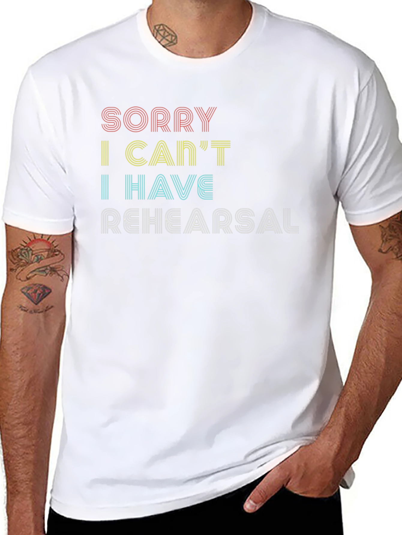 Sorry I Cant Rehearsal Graphic Tee