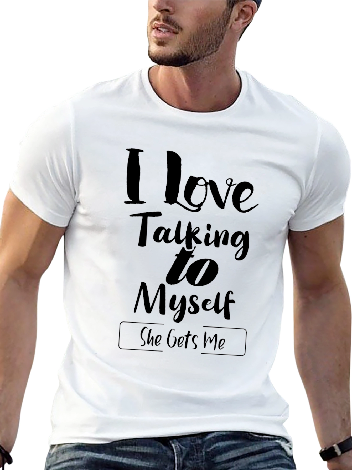 I Love Talking to Myself T-Shirt