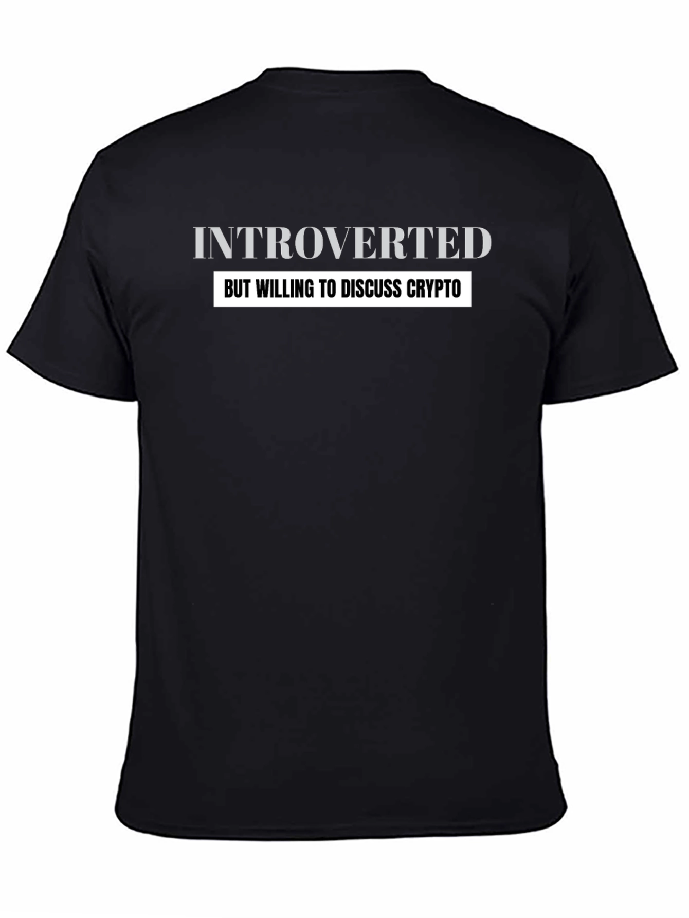 Introverted Crypto Enthusiast T-Shirt - Black