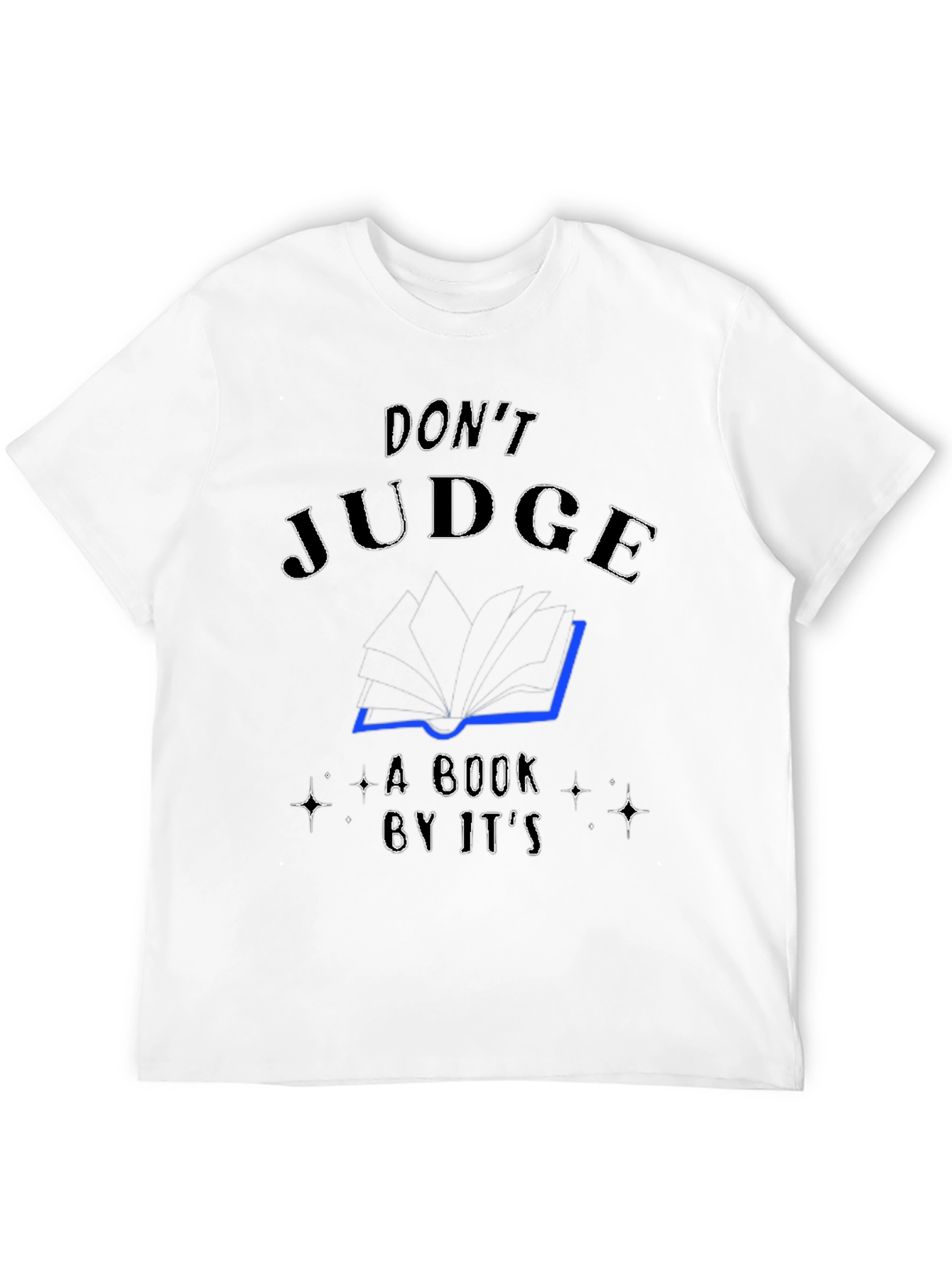 Dont Judge A Book By Its Cover T-Shirt