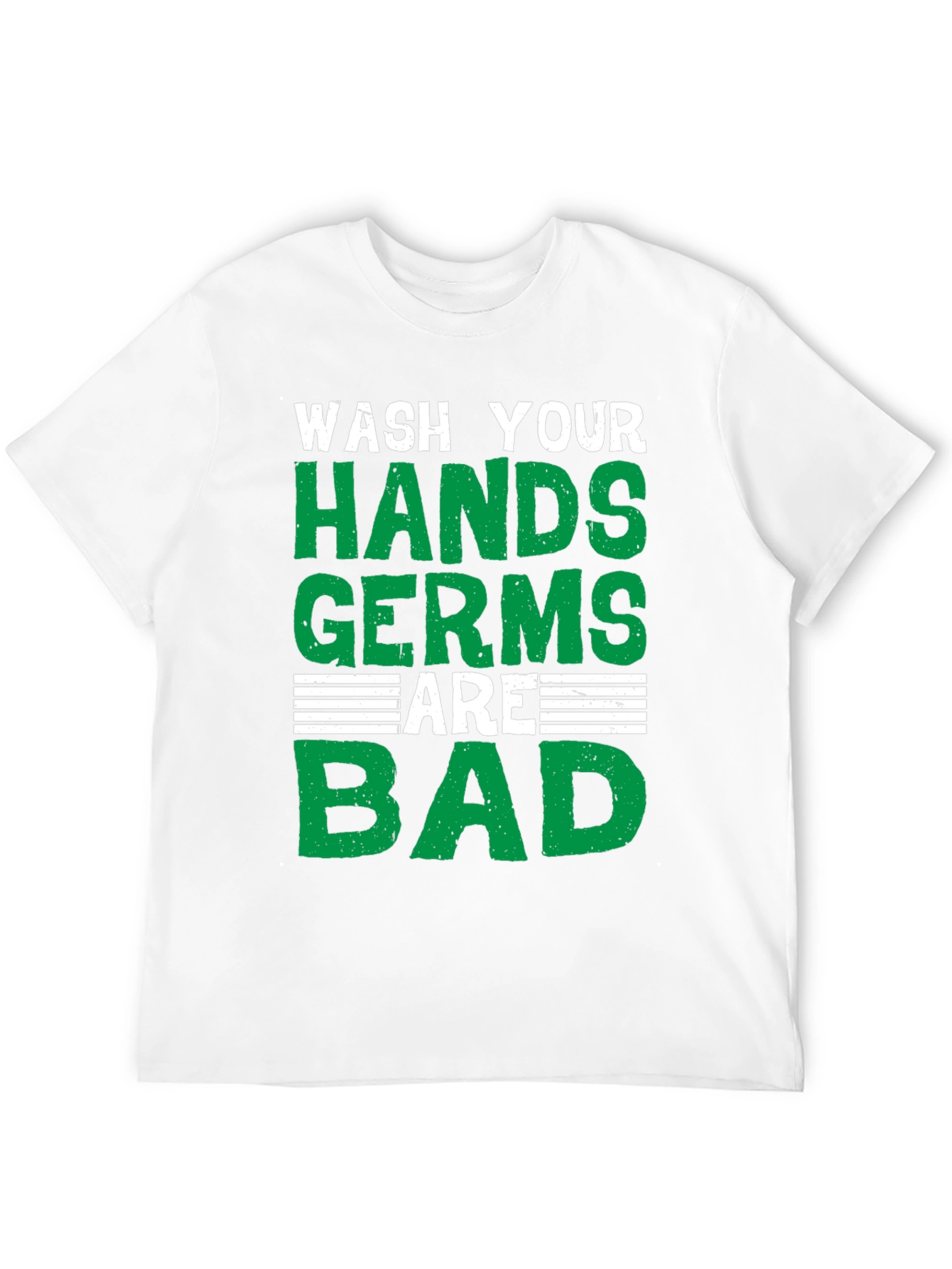 Wash Your Hands T-Shirt: Germs Are Bad