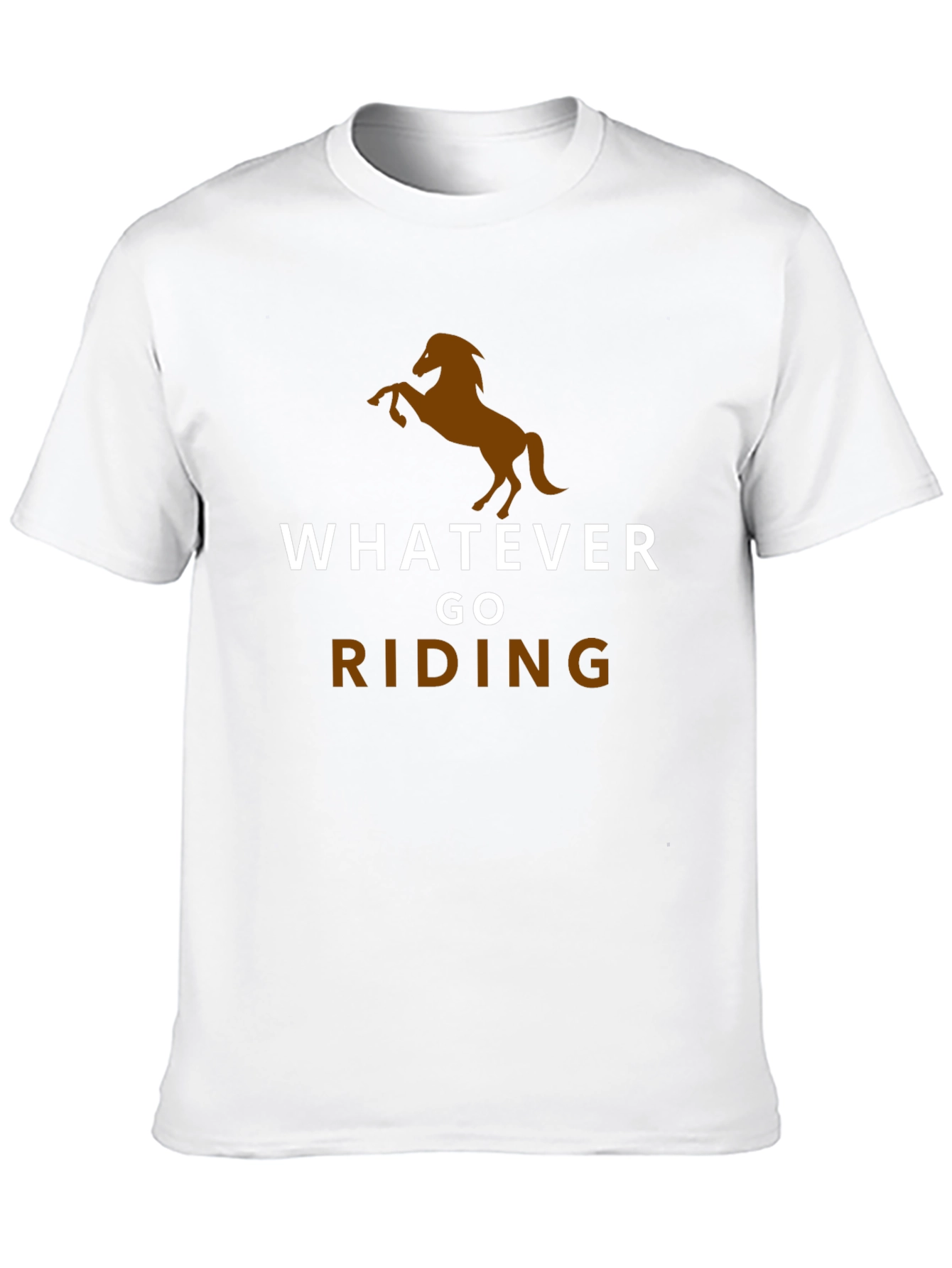 Whatever Go Riding T-Shirt Horse Lover Tee